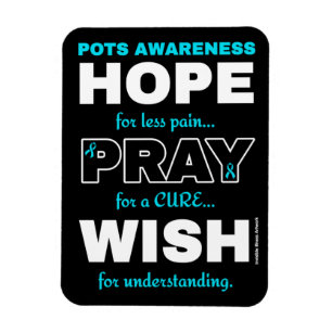 Hope Pray Wish...POTS Magnet