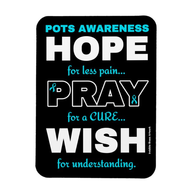 Hope Pray Wish...POTS Magnet (Vertical)