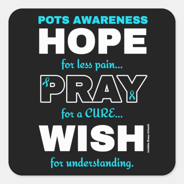 Hope Pray Wish...POTS Square Sticker (Front)