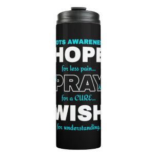 Hope Pray Wish...POTS Thermal Tumbler