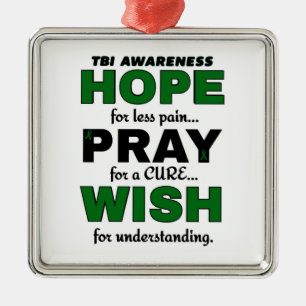 Hope Pray Wish...TBI Metal Ornament