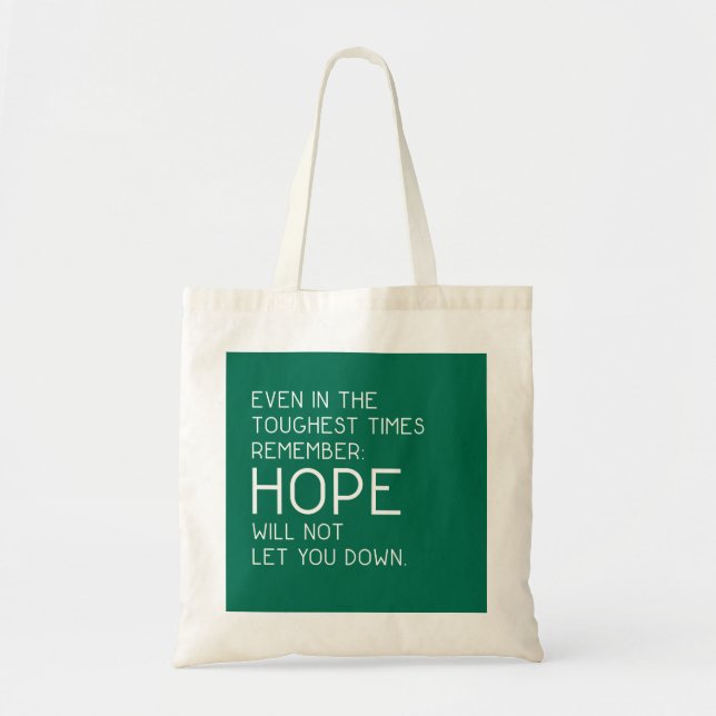Hope Quotes Tote Bag (Front)
