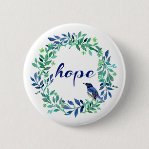 Hope Saying With Watercolor Wreath And Bird 6 Cm Round Badge