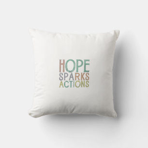 Hope Sparks Actions Cushion