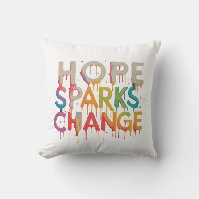 Hope Sparks Change Cushion (Front)