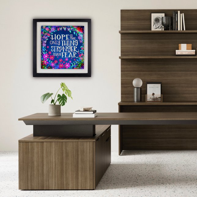 Hope Stronger Than Fear Pretty Floral Inspiring Poster (Pretty hopeless, stronger than fear, Poster by Inspirivity)