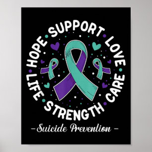 Hope Suprt Love Life Suicide Prevention Awareness  Poster
