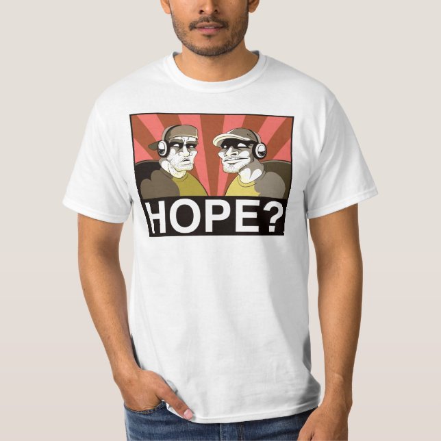 HOPE? T-Shirt (Front)