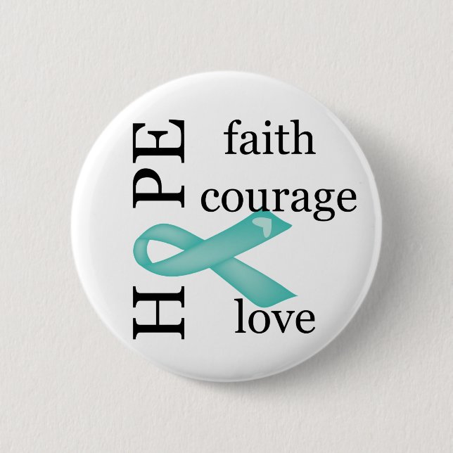Hope (Teal) 6 Cm Round Badge (Front)