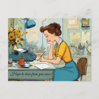 Hope to hear from you soon! Postcard