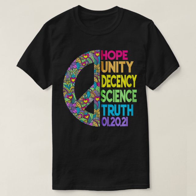 HOPE UNITY DECENCY SCIENCE TRUTH  Equality Zip  T-Shirt (Design Front)