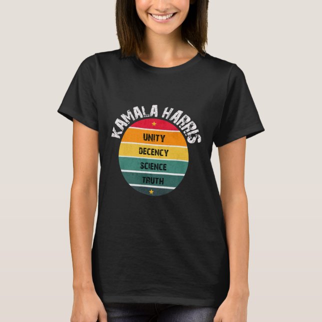 Hope Unity Decency Science Truth Inauguration 2021 T-Shirt (Front)