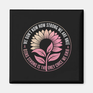 Hope Wins Everyday Breast Cancer Awareness Support Magnet