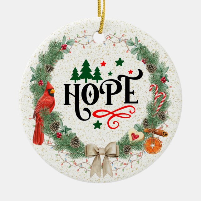 Hope word with Christmas Wreath with ribbon Ceramic Ornament (Front)