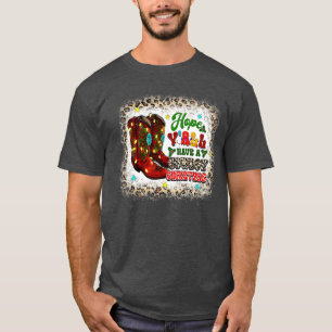 Hope yall have a Cowboy Christmas Santa Hat Merry  T-Shirt