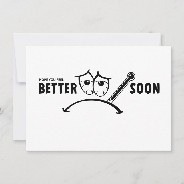 Hope you feel better soon. Cards Beta (Front)