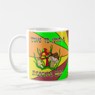 Hope you have a Magical Day   Coffee Mug