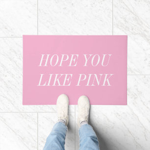 Hope You Like Pink Cute Welcome Doormat
