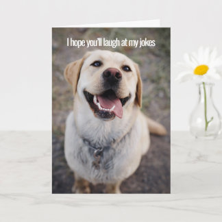 Hope You'll Laugh At My Jokes, I've Got A Million Card