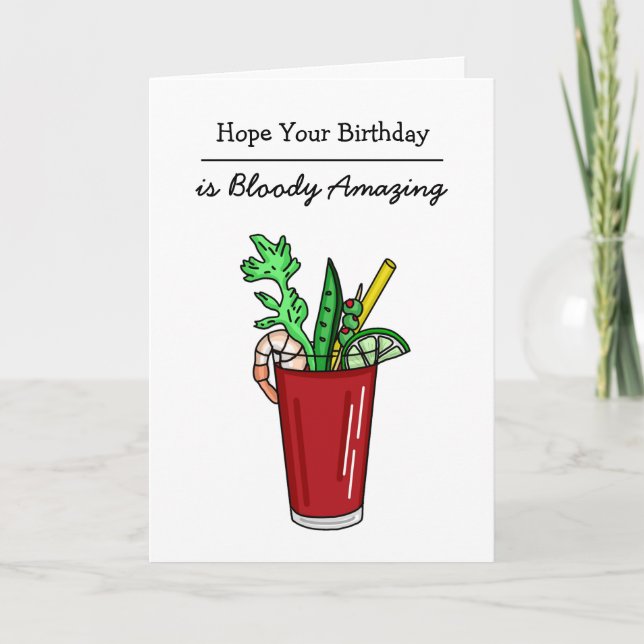 Hope your Birthday is Bloody Amazing Card (Front)