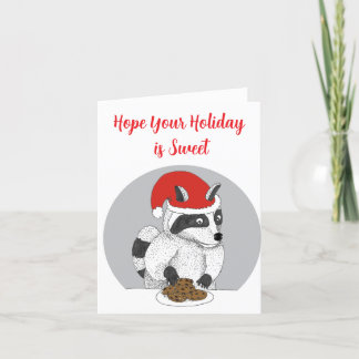 Hope Your Holiday is Sweet Racoon with Cookies  