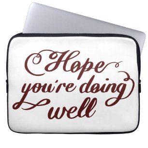 ​Hope You're Doing Well iPad Case