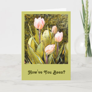 Hope you're feeling better card