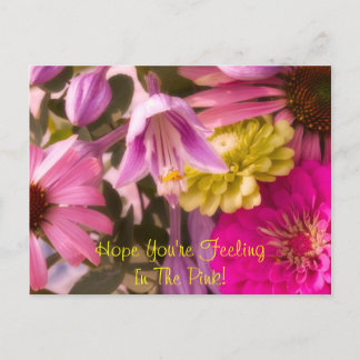 Hope You're FeelingIn The Pink! Postcard