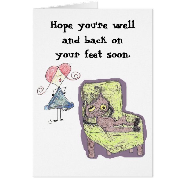 Hope you're well and back on your feet soon (Front)