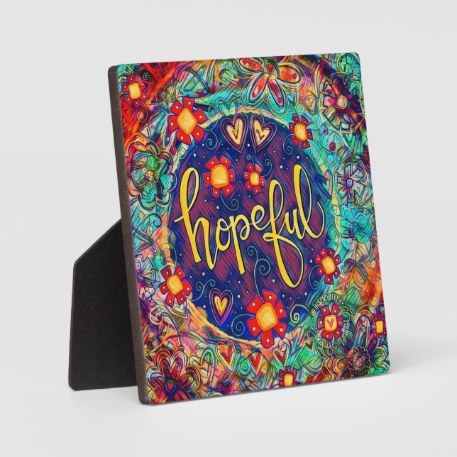 Hopeful Abstract Fun Colourful Floral Easel Plaque (Front)