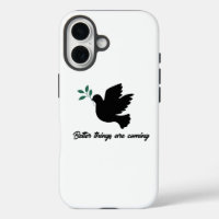 "Hopeful Dove: Better Things Are Coming"