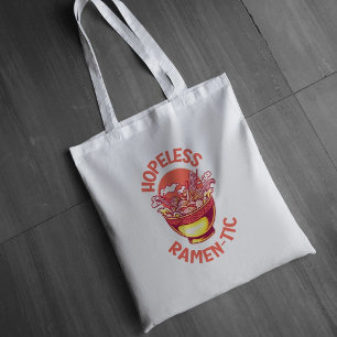 Hopeless Ramen-tic – Funny Japanese Noodle Lover  Tote Bag