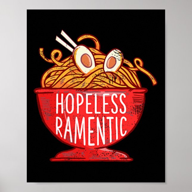 Hopeless Ramentic Japanese Ramen Noodles Pocket Gr Poster (Front)