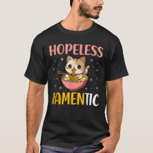 Hopeless Ramentic Kawaii Cat Eating Ramen Noodles T-Shirt