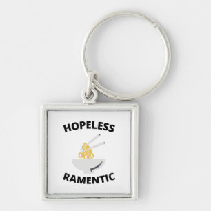 Hopeless Ramentic   Keychain