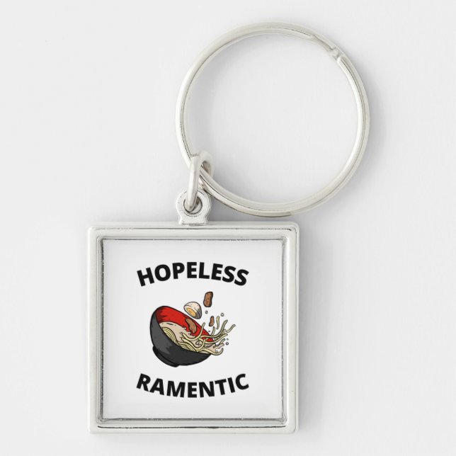 Hopeless Ramentic   Keychain (Front)