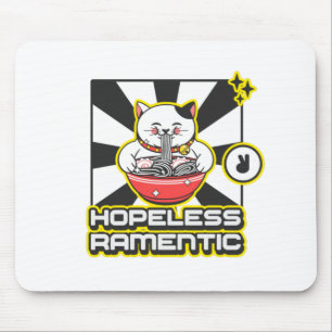 Hopeless Ramentic Mouse Pad