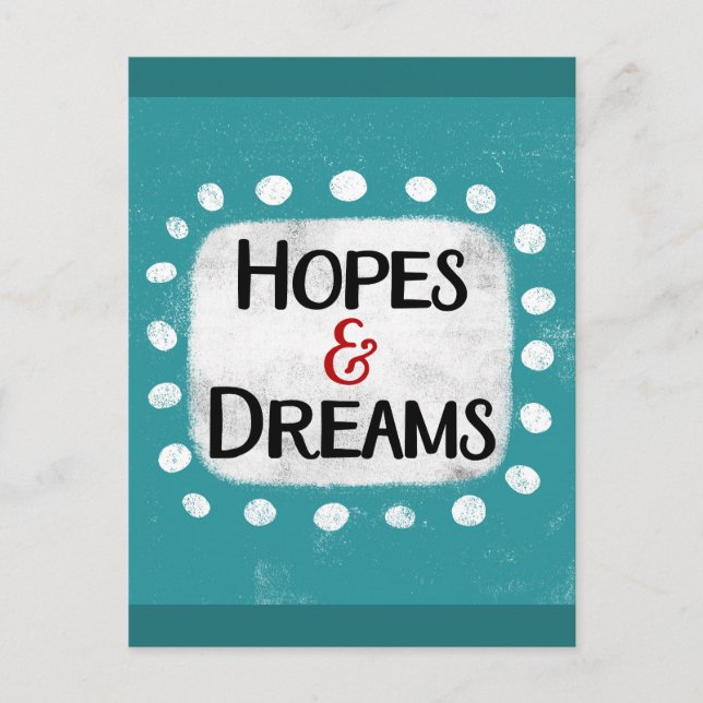 Hopes & Dreams Postcard (Front)