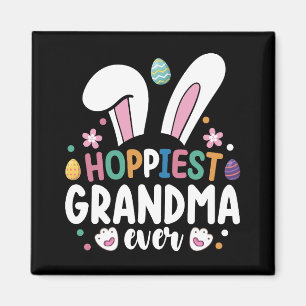 Hoppiest Grandma Ever Mum Family Easter Bunny Eggs Magnet