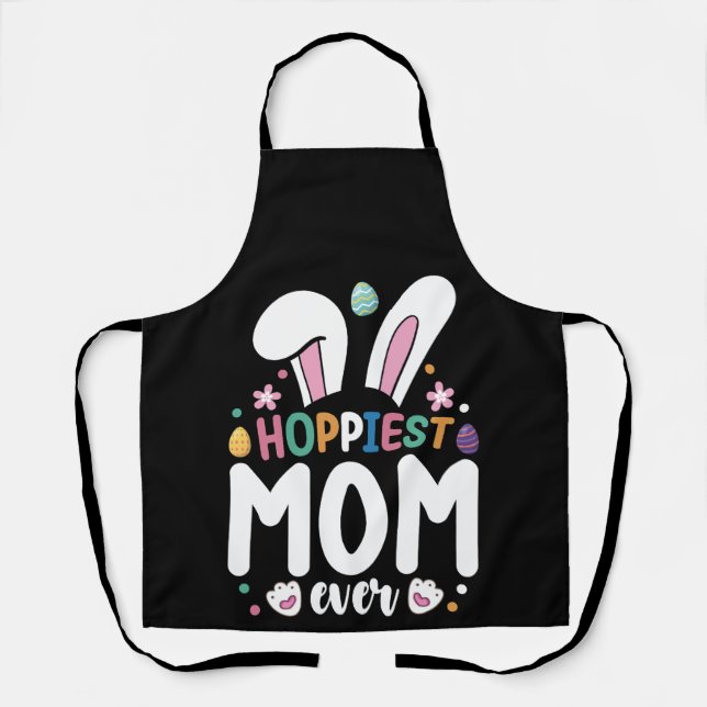 Hoppiest Mum Ever Family Easter Bunny Eggs Apron (Front)