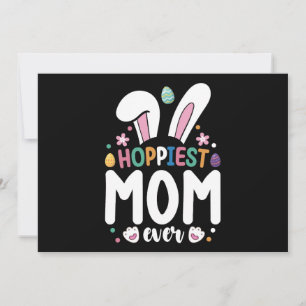 Hoppiest Mum Ever Family Easter Bunny Eggs Invitation