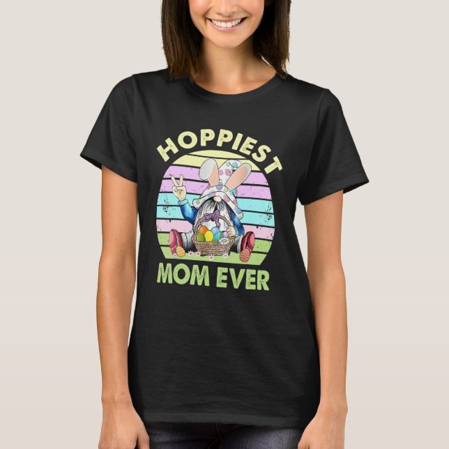 Hoppiest Mum Ever  Retro Easter Day Gnome Mum 1 T-Shirt (Front)