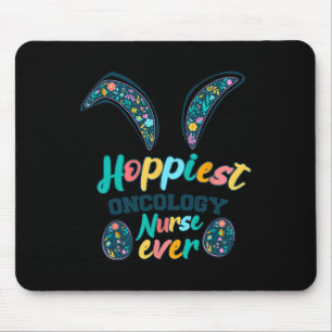 Hoppiest Oncology Nurse Ever Cute Easter Bunny Nur Mouse Pad