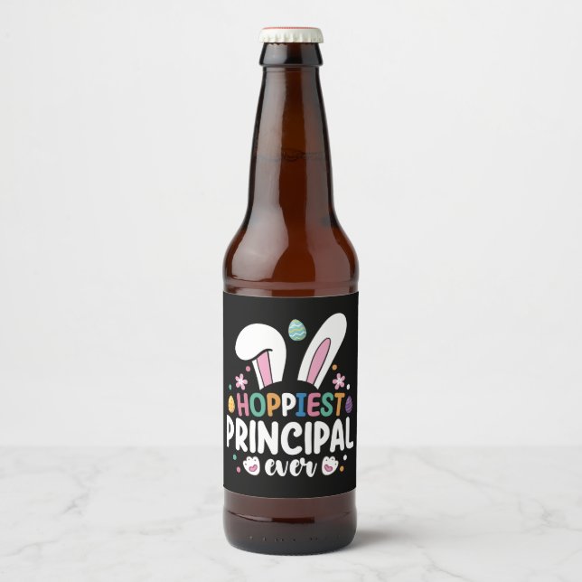 Hoppiest Principal Ever School Easter Bunny Eggs Beer Bottle Label (Front)