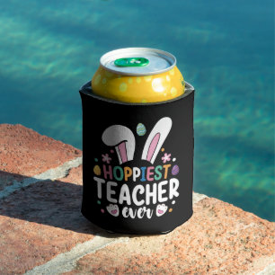Hoppiest Teacher Ever School Easter Bunny Eggs Can Cooler