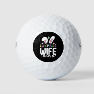 Hoppiest Wife Ever Family Easter Bunny Eggs Golf Balls
