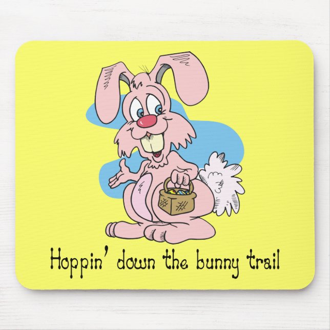 Hoppin' Down the Bunny Trail Mouse Pad (Front)
