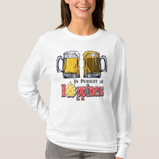 Hoppiness is a Cold Beer T-Shirt
