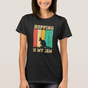 Hopping Is My Jam For A Wallaby Kangaroo Expert T-Shirt
