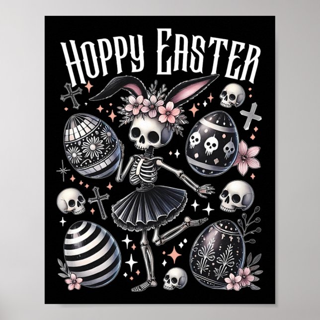Hoppy Easter Bunny Skeleton Dancing Spooky Easter  Poster (Front)